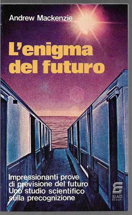 L' enigma del futuro (stampa 1978) - Andrew MacKenzie - copertina