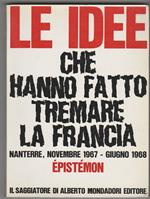 Le idee che hanno fatto tremare la Francia Nanterre novembre 1967 giugno 1968