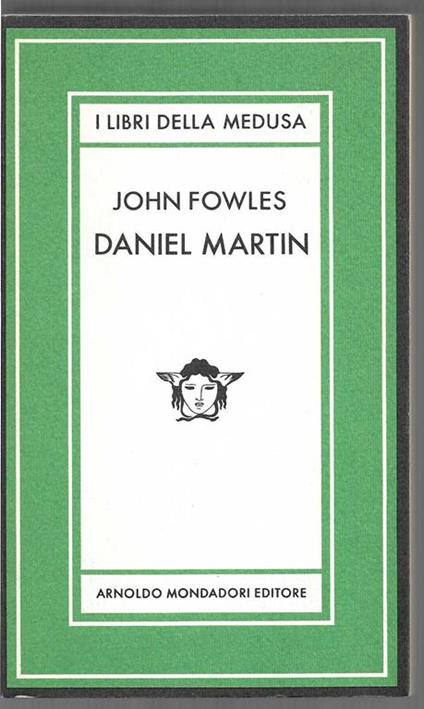 Daniel Martin Postfazione di Masolino d'Amico (stampa 1982) - John Fowles - copertina