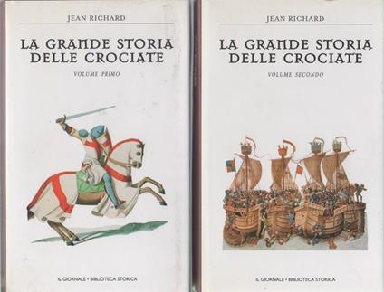 La grande storia delle crociate  - Jean Richard - copertina