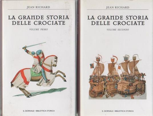 La grande storia delle crociate  - Jean Richard - copertina