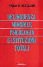 Delinquenza Minorile Psicologia E Istituzioni Totali