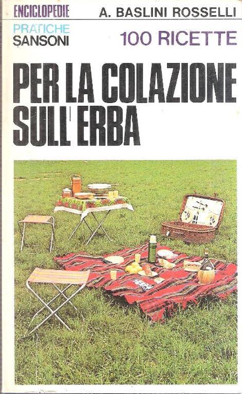 100 Ricette Per La Colazione Sull'erab - Anna Baslini Rosselli - copertina