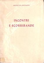 Incontri E Scorribande