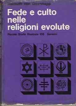 Fede E Culto Nelle Religioni Evolute - Helmuth von Glasenapp - copertina