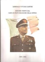 Discorsi Tenuti Dal Capo Di Stato Maggiore Della Difesa (1981-1983)