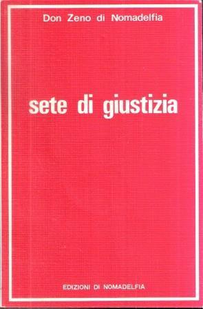 Sete Di Giustizia - Zeno Saltini - copertina