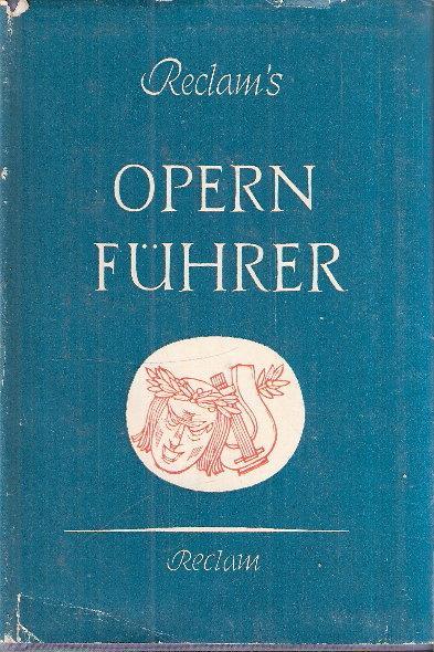 Opern Fuhrer - Wilhelm Zentner - copertina