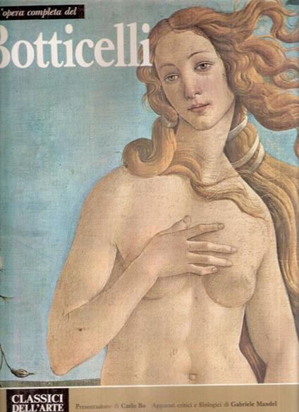 L' opera Completa Del Botticelli - Carlo Bo - copertina