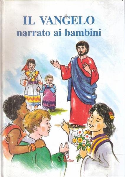 Il Vangelo Narrato Ai Bambini - Giuseppino De Roma - copertina