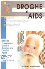 Droghe E Aids Realtà Sintomatologia