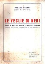 Le Veglie Di Neri Paesi E Figure Della Campagna Toscana