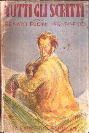 Tutti Gli Scritti - Renato Fucini - copertina