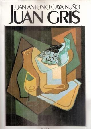 Juan Gris - Juan A. Gaya Nuño - copertina