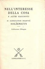 L' interesse Della Cosa E Altri Racconti
