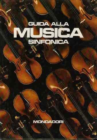 Guida Alla Musica Sinfonica - Camillo Tommasi di Vignano - copertina
