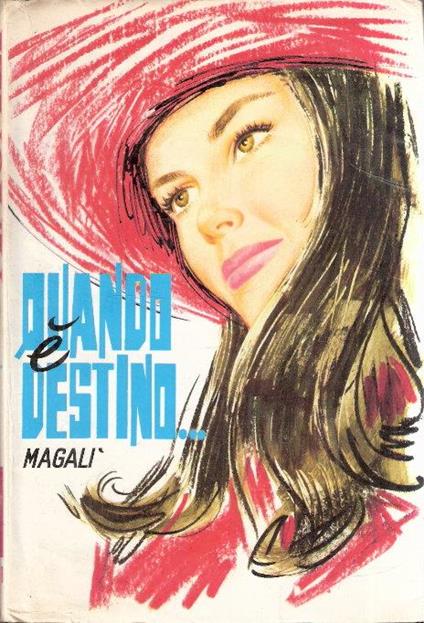 Quando é Destino.. - Magalì - copertina