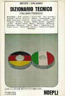 Dizionario Tecnico Italiano - Tedesco E Tedesco - Italiano - Meyer - copertina