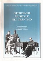 Ottocento Musicale Nel Trentino