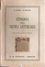 Antologia Della Critica Letteraria Vol. I Dalle Origini Alla Fine Del Trecento