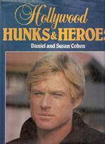 Hollywood Hunks & Heroes