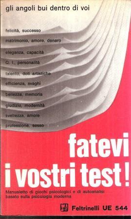 Fatevi I Vostri Test! - William Bernard,Jules Leopold - copertina