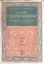 A New English Grammar Grammatica E Letture Per Le Scuole Medie