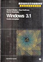 Windows 3.1. Guida completa