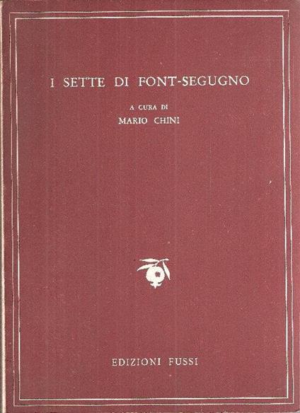 I Sette Di Font-Segugno - Poeti Neo-Provenzali - copertina
