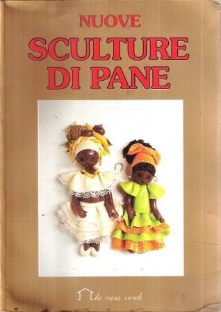 Nuove Sculture Di Pane - copertina