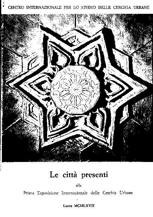 Le Città Presenti Alla Prima Esposizione Internazionale Delle Cerchia Urbane - copertina