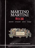Martino Martini. Geografo Cartografo Storico Teologo
