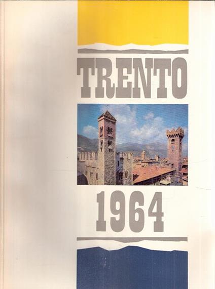 Trento 1964 - copertina