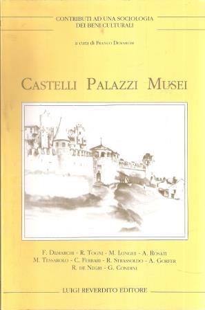 Castelli Palazzi Musei Vol. I - copertina