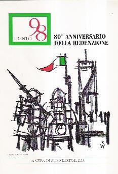 Trento 98. 80anniversario Della Redenzione. Piatto Di Remo Wolf - copertina