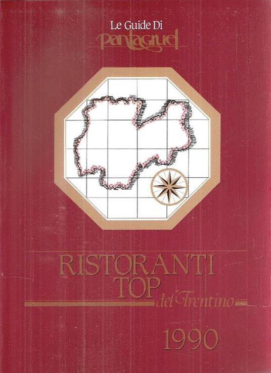 Ristoranti Top Del Trentino 1990 - copertina