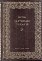 Storia Universale Dell'arte Vol. 3. Arte Dell'egeo E Della Grecia Arcaica