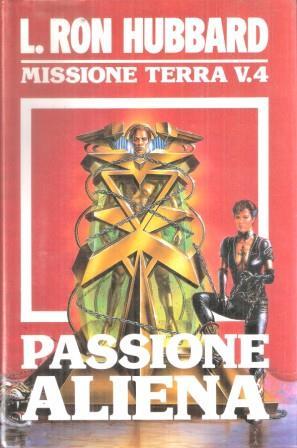 Passione Aliena - L. Ron Hubbard - copertina