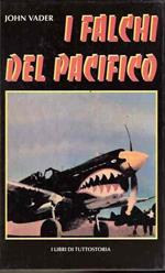 I Falchi Del Pacifico