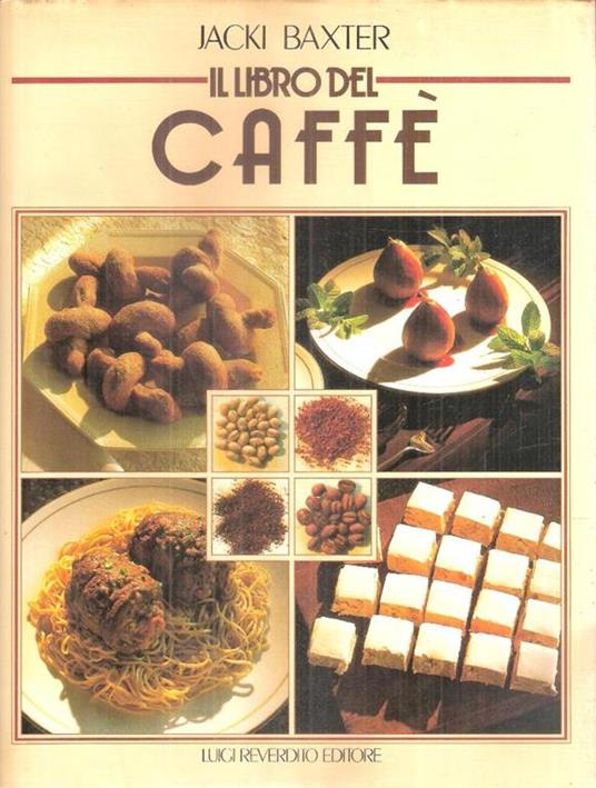 Il Libro Del Caffé - Jack Baxter - copertina