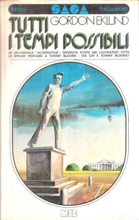 Tutti I Tempi Possibili - Gordon Eklund - copertina