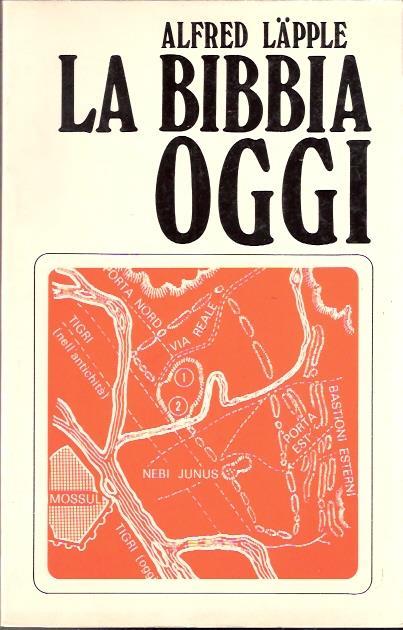 La Bibbia Oggi - Alfred Laepple - copertina