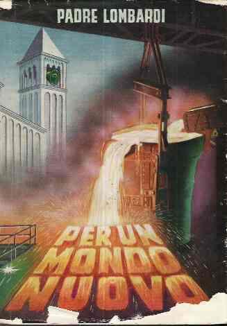 Per Un Mondo Nuovo - Lombardi (Padre) - copertina