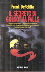 Il Segreto Di Golgotha Falls