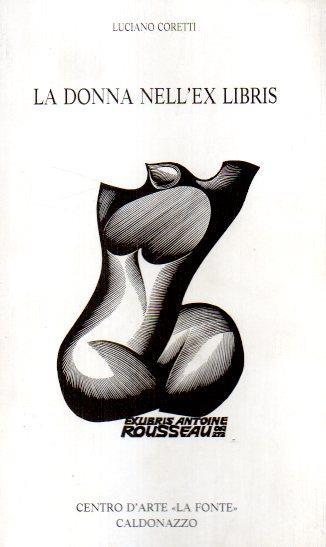 La Donna Nell'ex Libris - Luciano Coretti - copertina