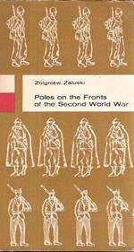 Poles On The Fronts Of The Second World War