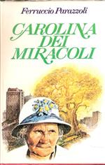 Carolina Dei Miracoli