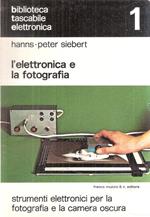 L' elettronica E La Fotografia