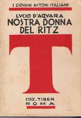 Nostra Donna Del Ritz - Lucio D'Aquara - copertina