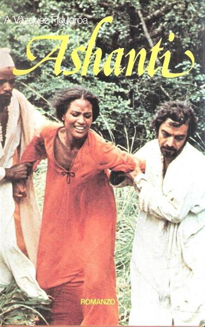 Ashanti La Via Degli Schiavi - Alberto Vazquez-Figueroa - copertina